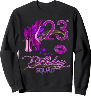 23th Birthday Squad High Heels Sweatshirt