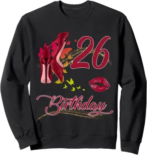 26th Birthday Butterflies High Heels Sweatshirt
