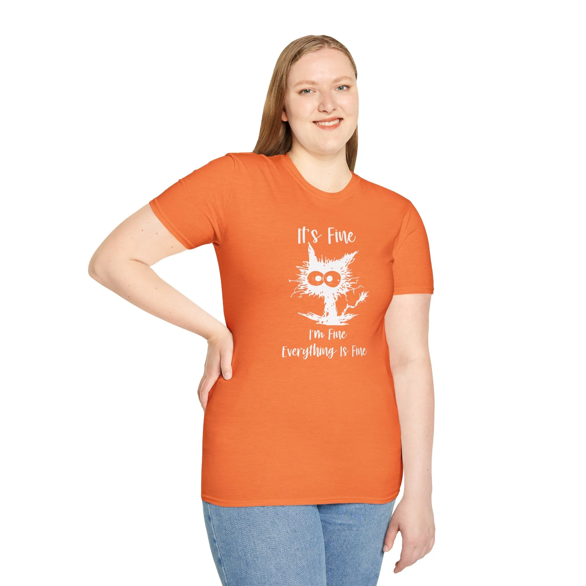 It's Fine, Im Fine, Everything Is Fine - Funny Graphic Tee