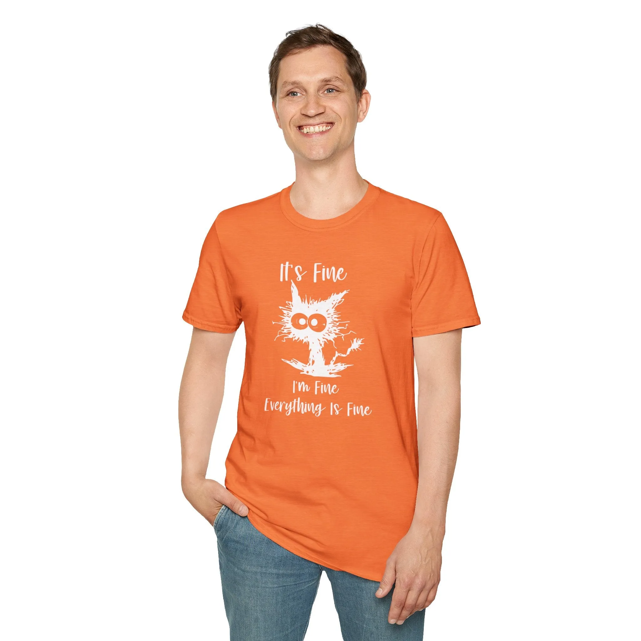 It's Fine, Im Fine, Everything Is Fine - Funny Graphic Tee